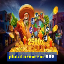 plataforma rio 888